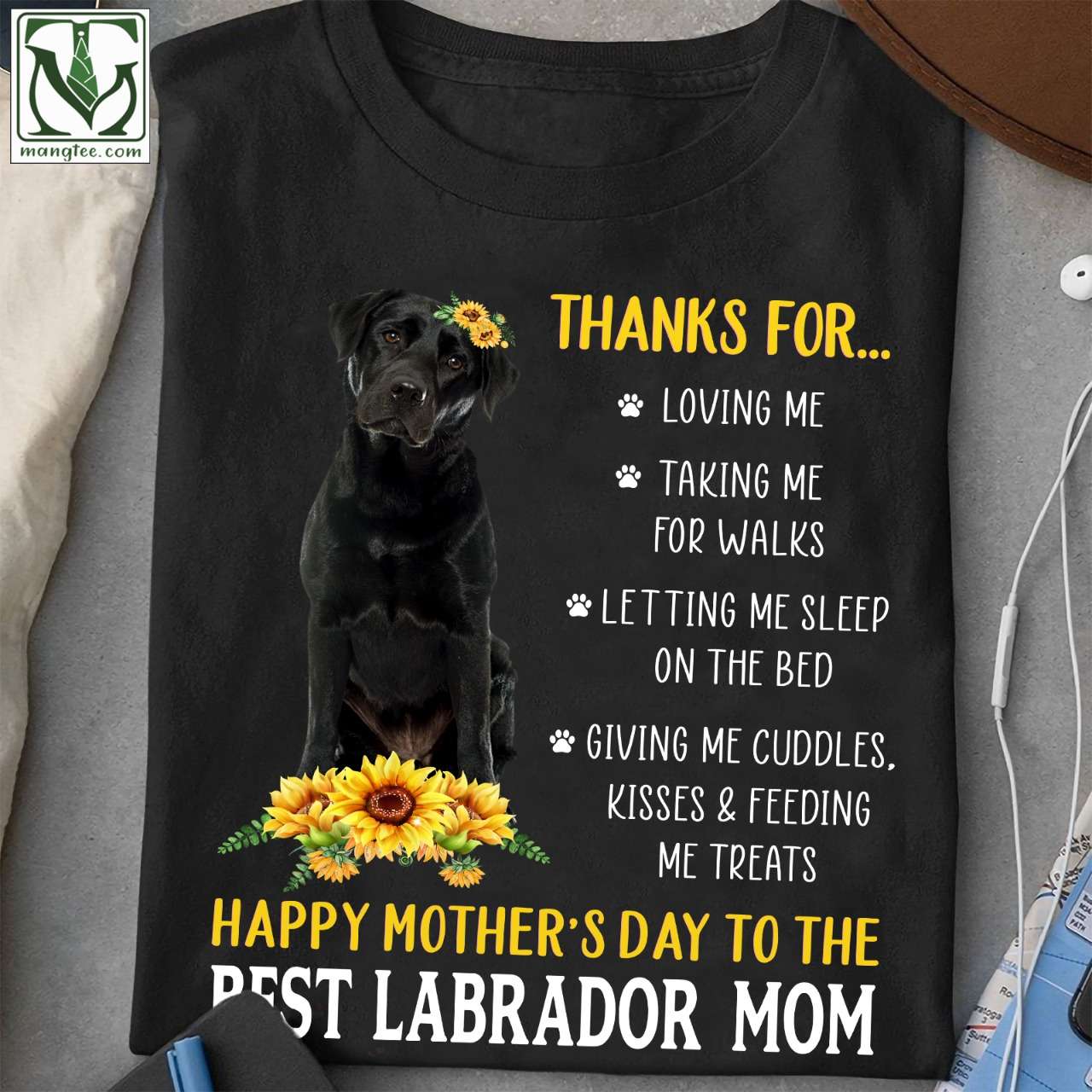 Labrador Mom - Thanks for loving me taking me for walks happy mother's day to the best labrador mom