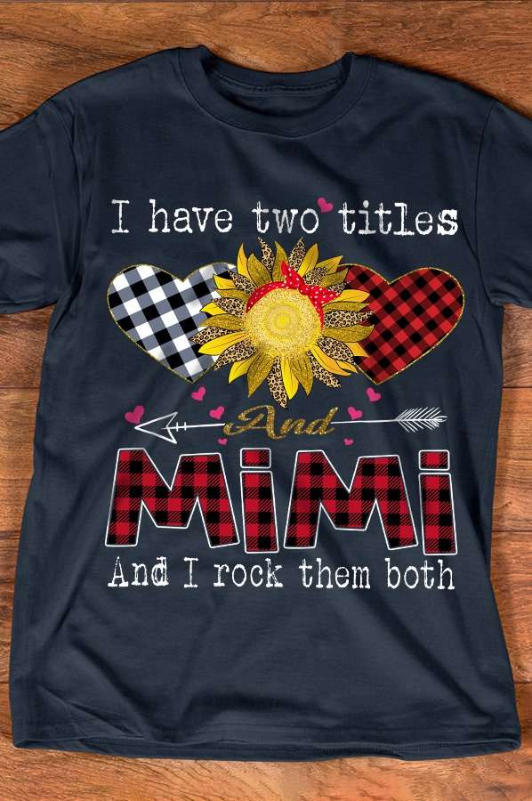 Heart Sunflower - I have two titles and mimi and i rock them both