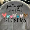Chicken Girl - Just a girl who loves peckers