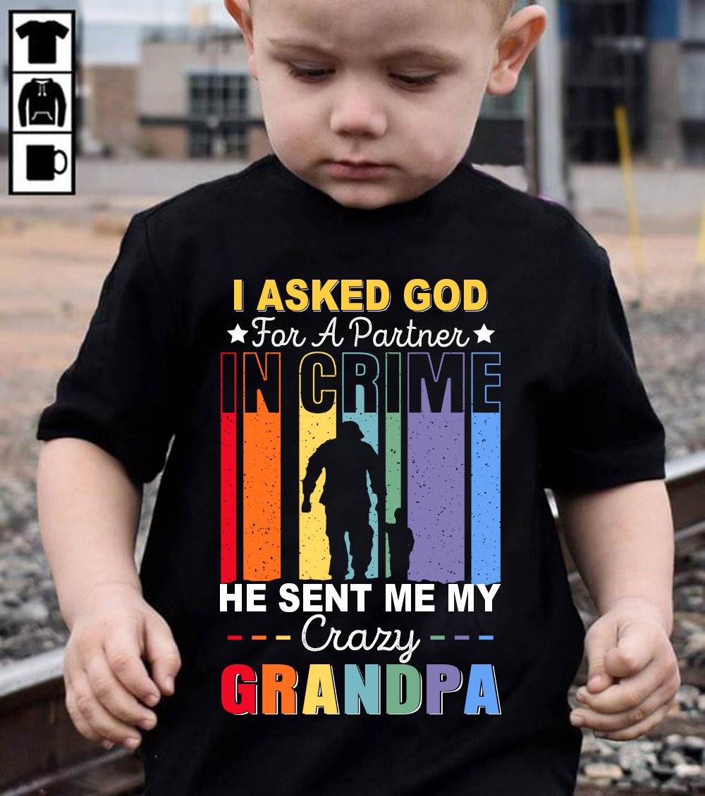 Dad Son – I asked god for a partner he sent me my crazy grandpa