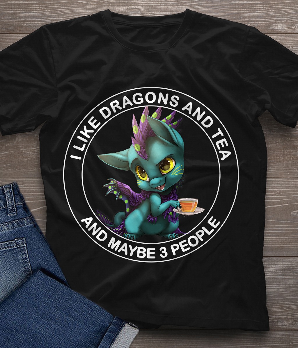 Dragons Drinking Tea – I like dragons and tea and maybe 3 people