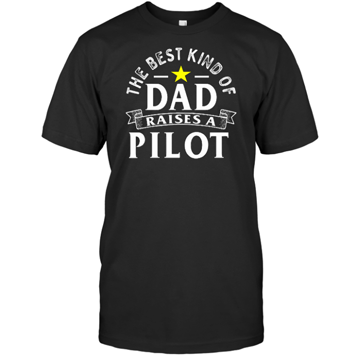 The best kind of Dad raises a Pilot