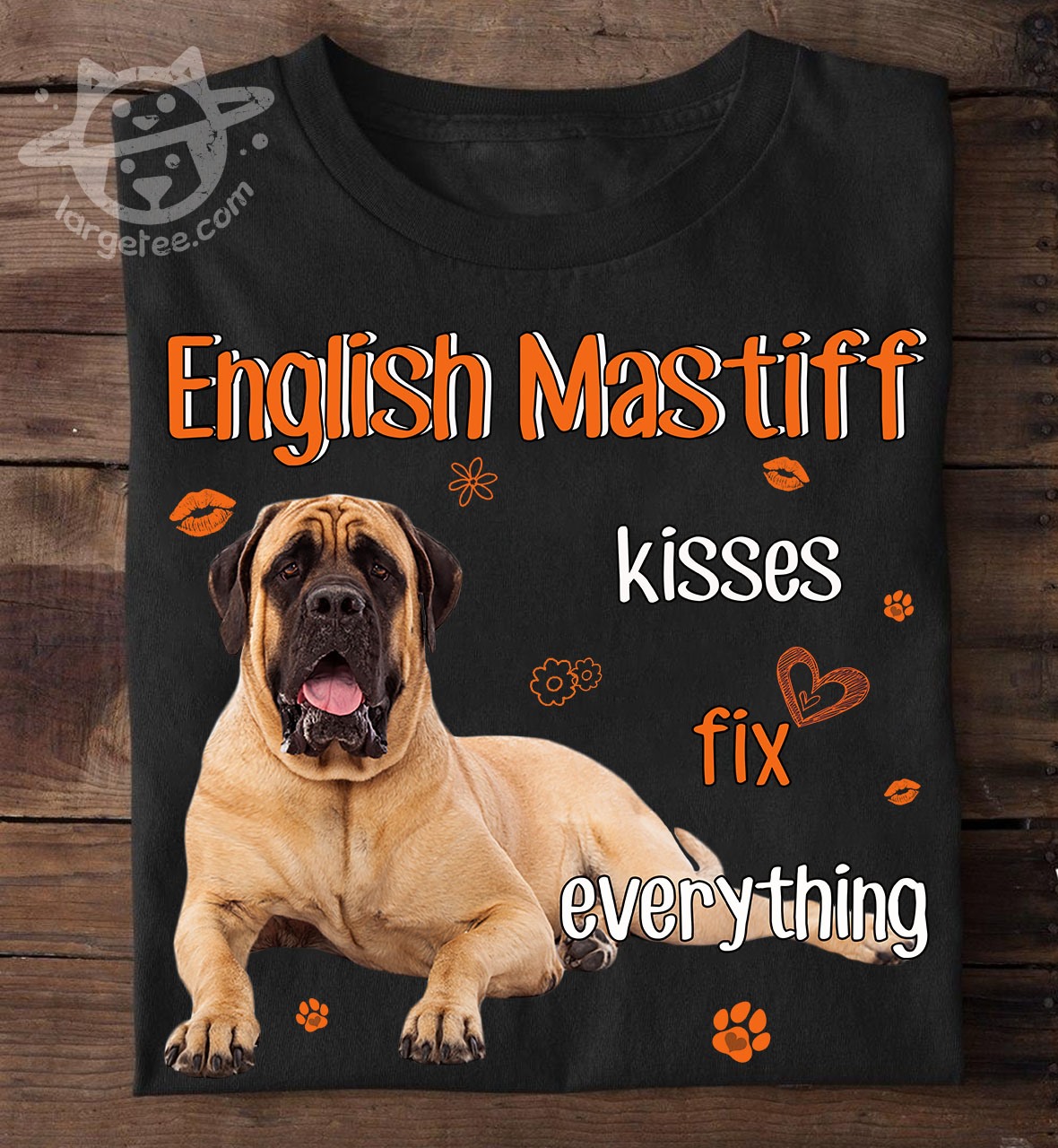 English Mastiff Dog Lover - English Mastiff Kisses Fix Everything