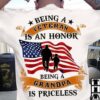 Grandpa Veteran - Being a is an honnor being a grandpa is priceless