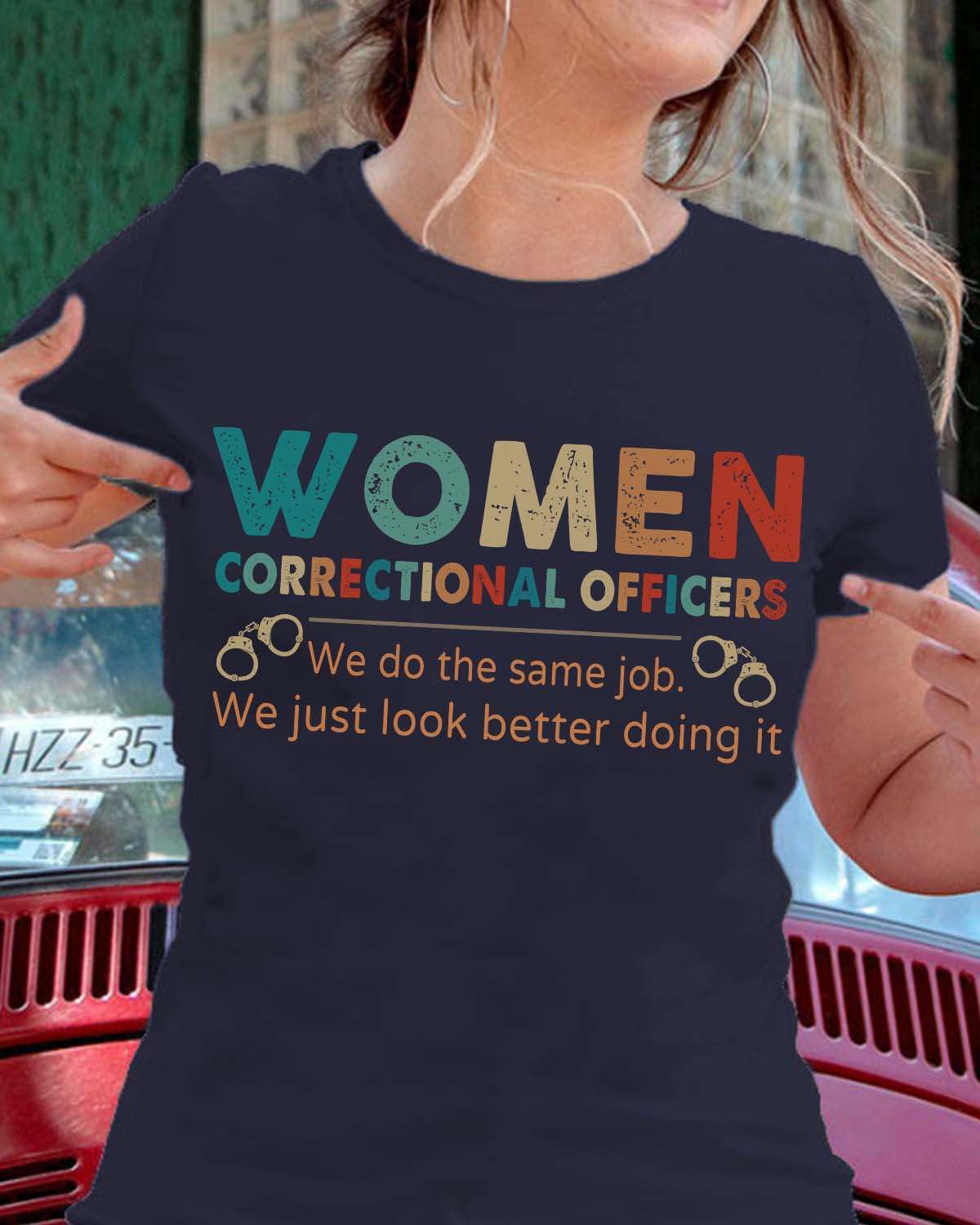 Women correctional officers we do the same job we just look better doing it