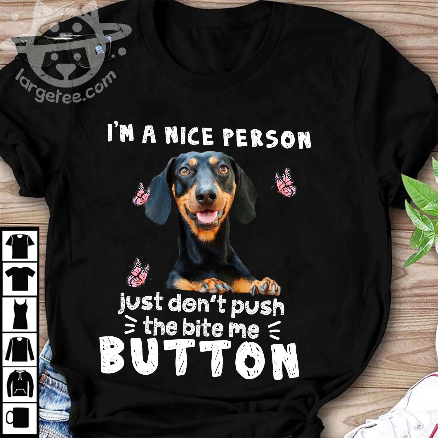 Dachshund Dog - I'm a nice person just don't oush the bite me button