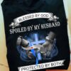 Husband Wife - Blessed by god spoiled by my husband protected by both