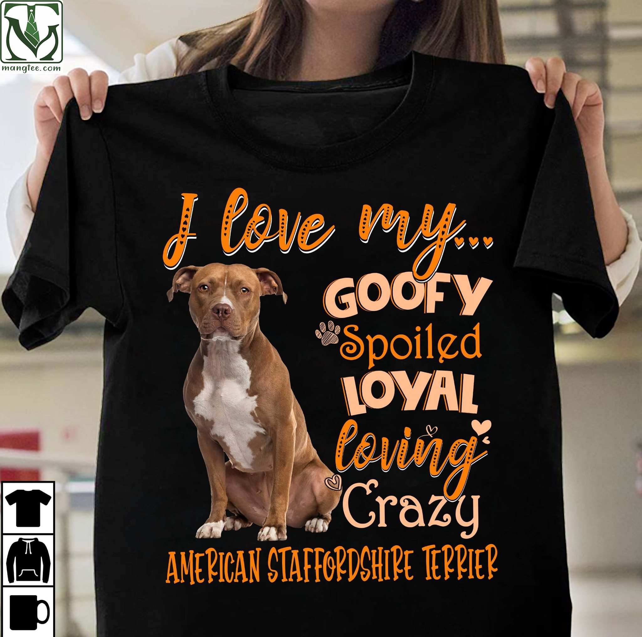 Staffordshire Terrier - I love my goofy spoiled loyal loving crazy american staffordshire terrier