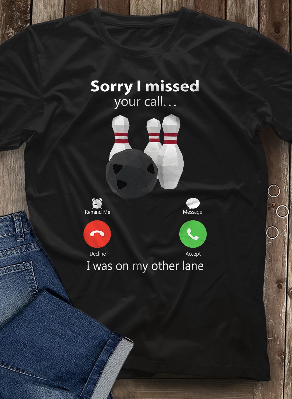 Calling Bowling - Sorry I Missed your call, Remind Me, Message, Decline, Accept, I Was On My Other Lane