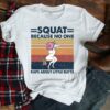 Unicorn Squat - Squat because no one raps about little butts
