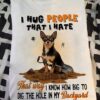 Chihuahua Dog - I hug people that i hate that way i know how big to dig the hole in my backyard