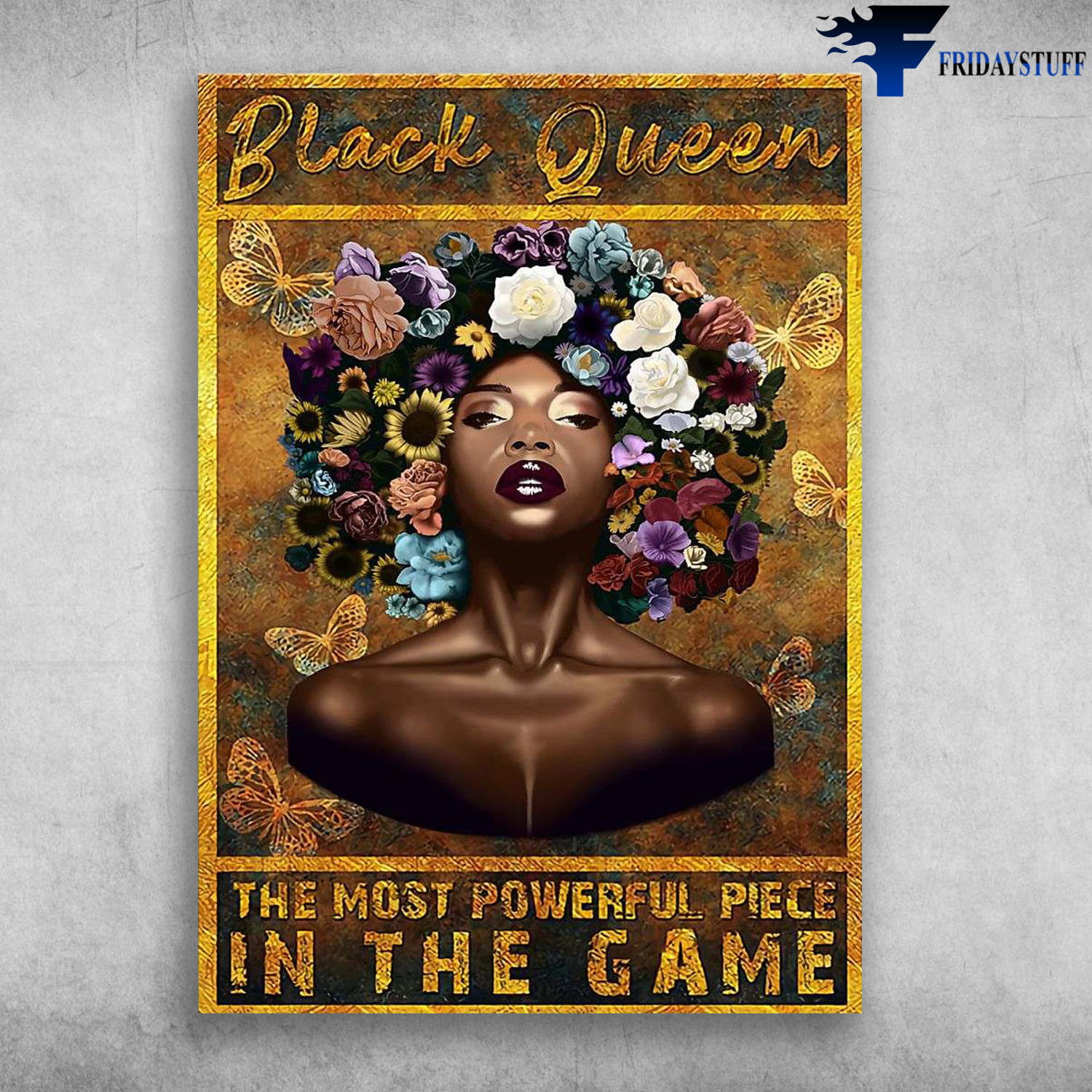 Black Queen, Flower Butterfly - The Most Powerful Piece, In The Game