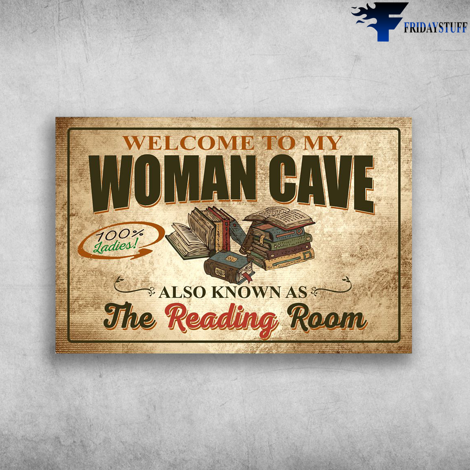 Book Lover, Thea Reading Room - Welcome To My Woman Cave, Also Known As The Reading Room