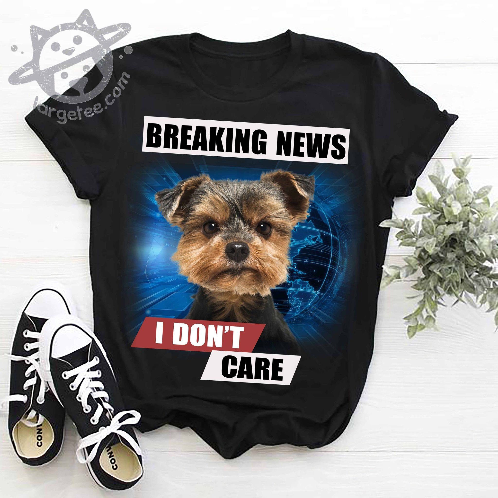Breaking new I don't care - Shih Tzu puppy, dog lover