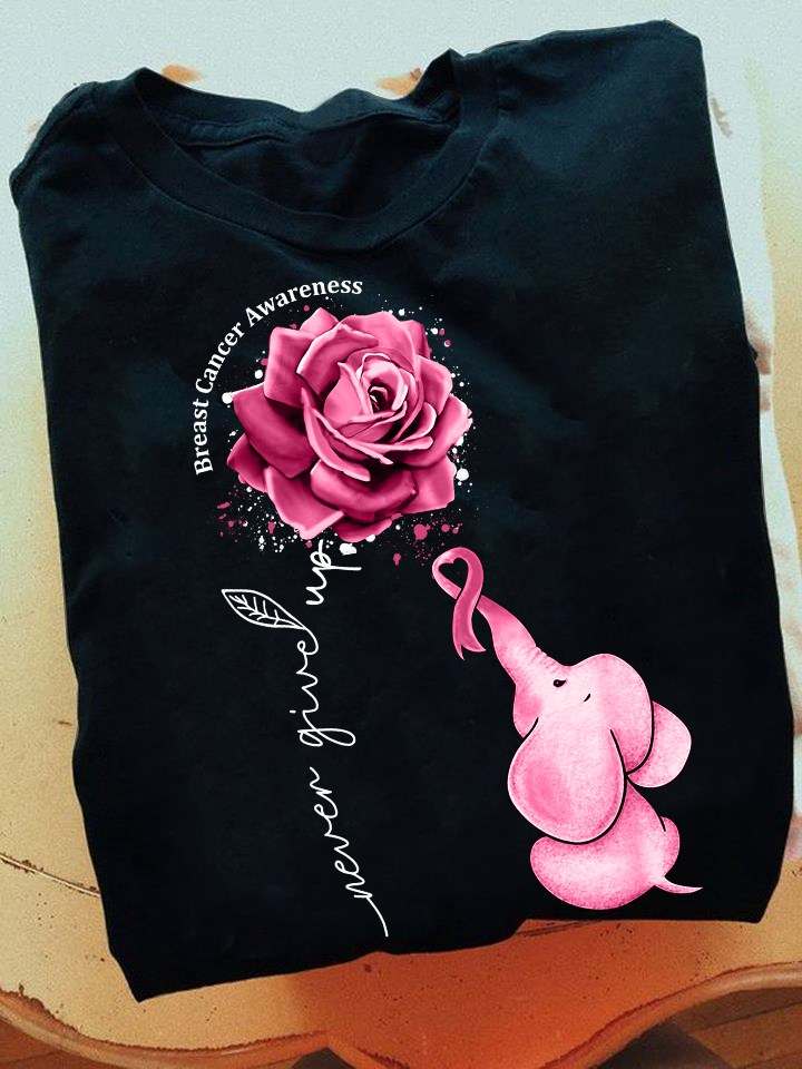 Breast cancer awareness, never give up - Elephant and rose
