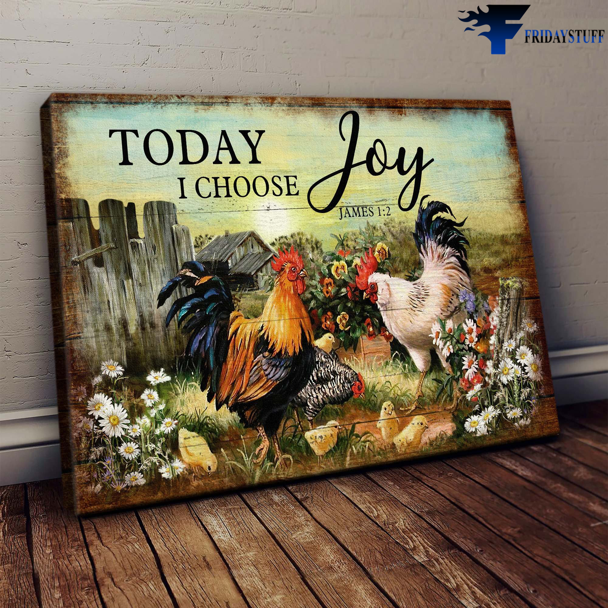 Chicken Family, Farmhouse Chicken - Today I Choose Joy