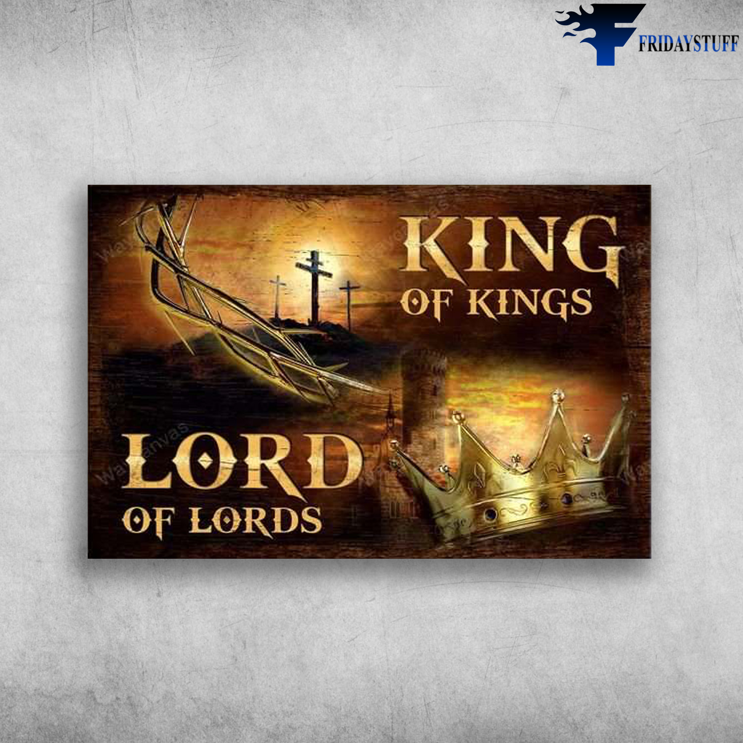 Cross Crown - King Of Kings, Lord Of Lords