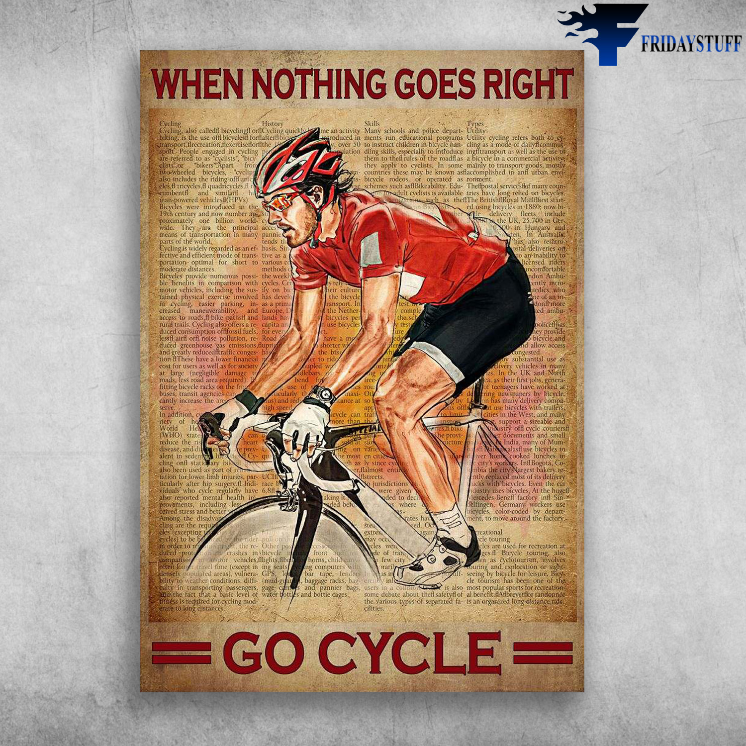 Cycling Man, Old Racer - When Nothing Goes Right, Go Cycle