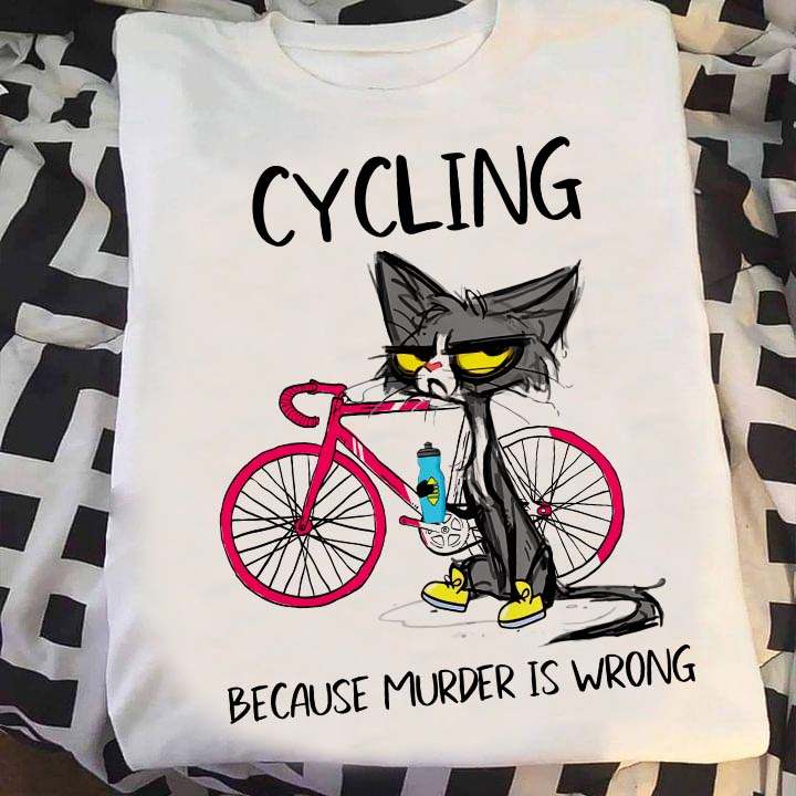 Cycling because murder is wrong - Cat love cycling, cat and cycling