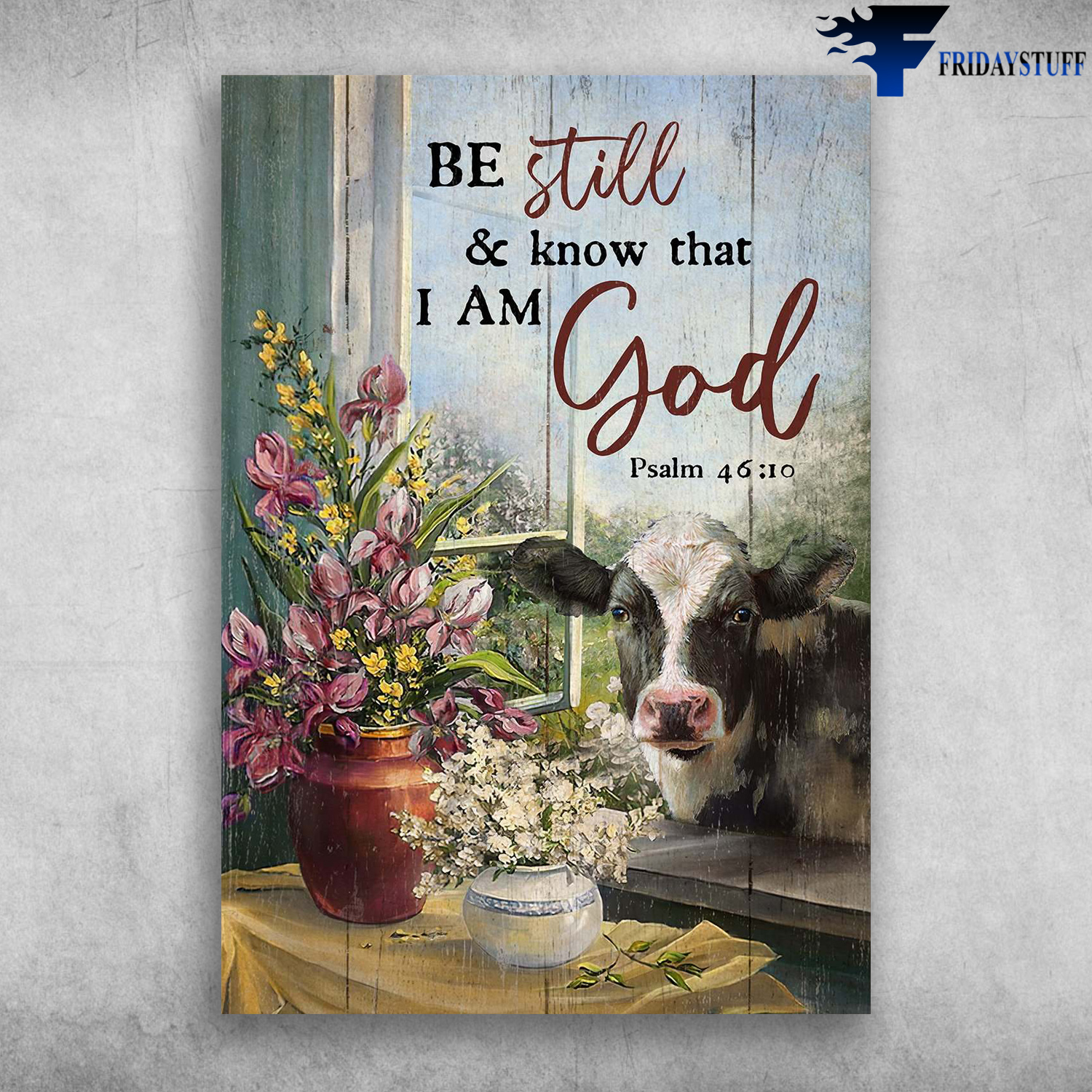 Dairy Cow - Be Still And Know That, I Am God, Cow Window