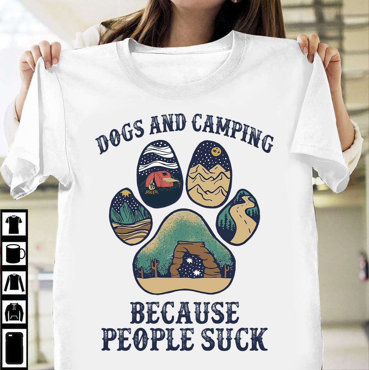 Dogs and camping because people suck - Camping with dogs