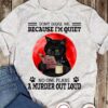 Don't judge me because I'm quiet no one plans a murder out loud - Cat reading book, coffee lover