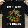 Don't panic It's organic - Canabis leaf, organic canabis