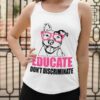 Educate don't discriminate - Pitbull dog, dog lover T-shirt