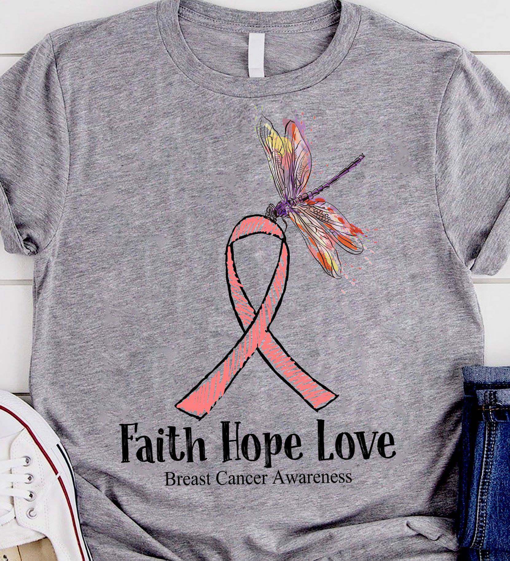 Faith hope love - Breast cancer awareness, dragon fly
