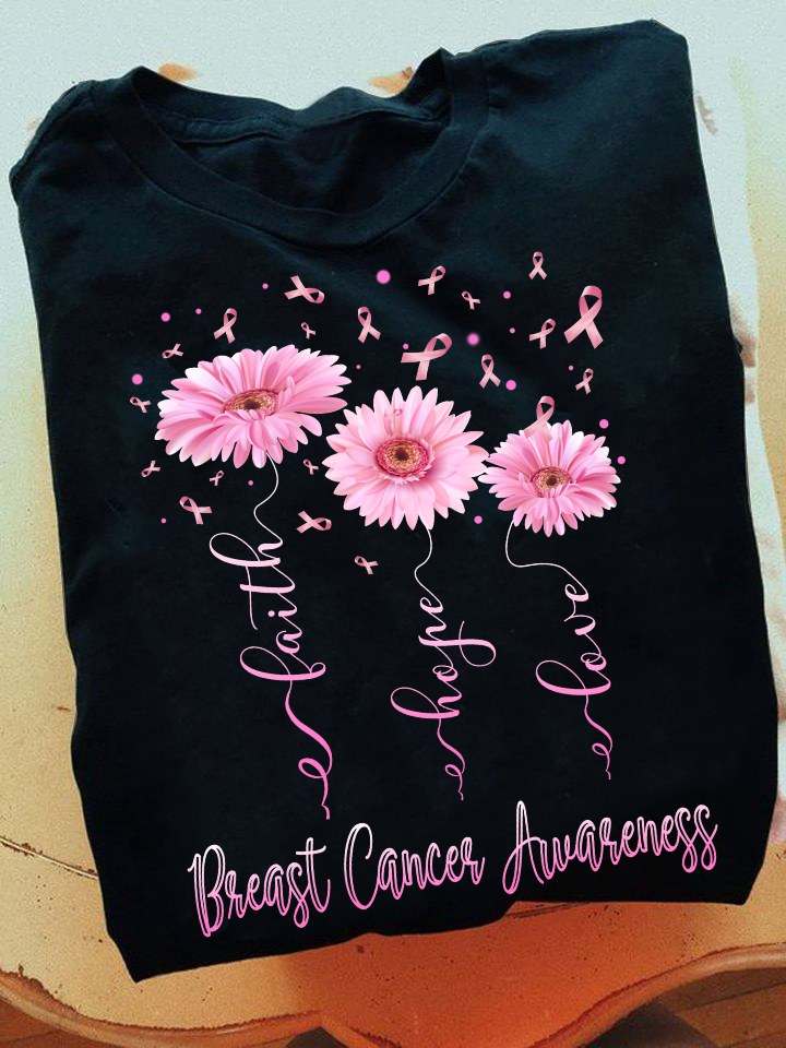 Faith hope lover - Flower lover, breast cancer awareness