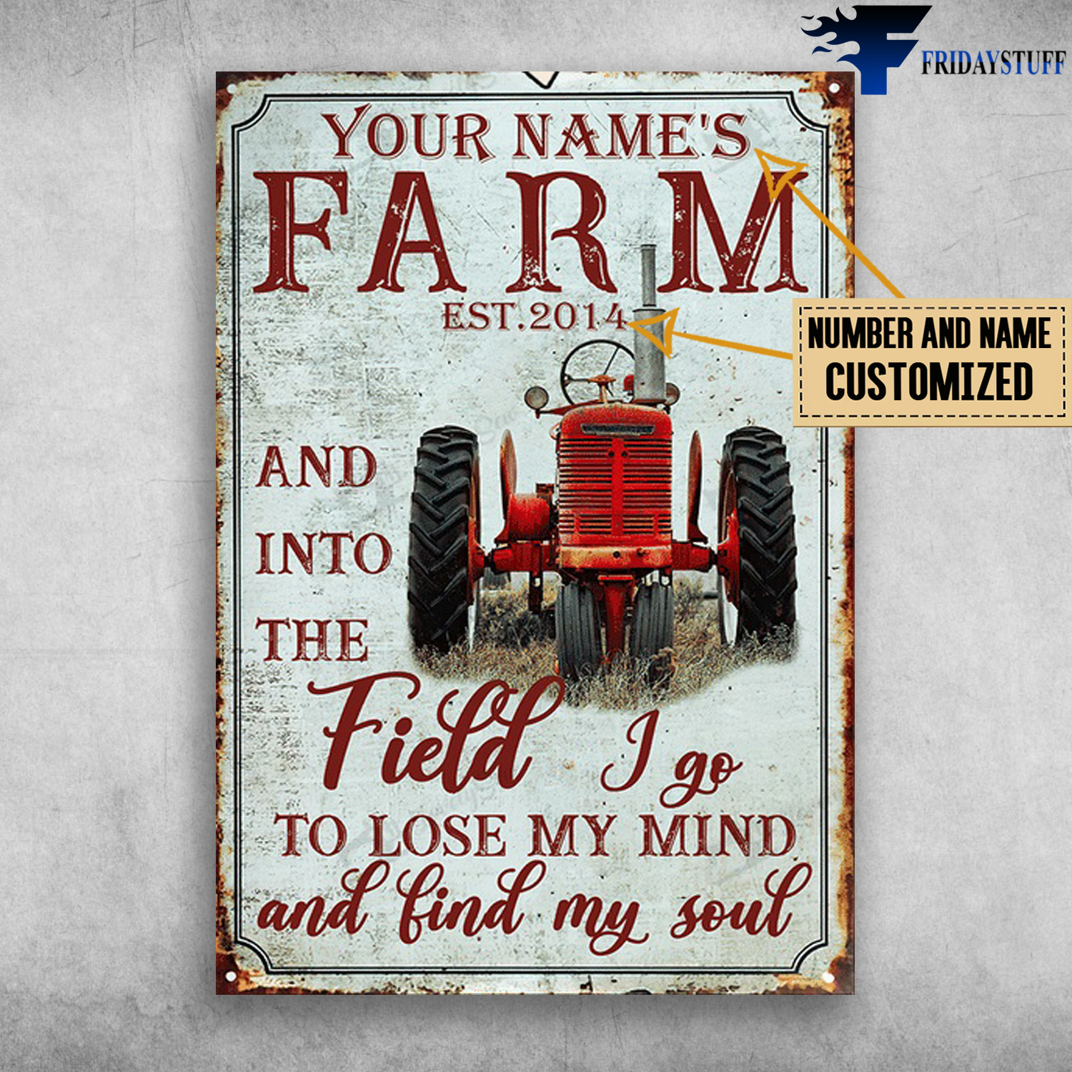 Farm Tractor, And Into The Field, I Go To Lose My Mind, And Find My Soul