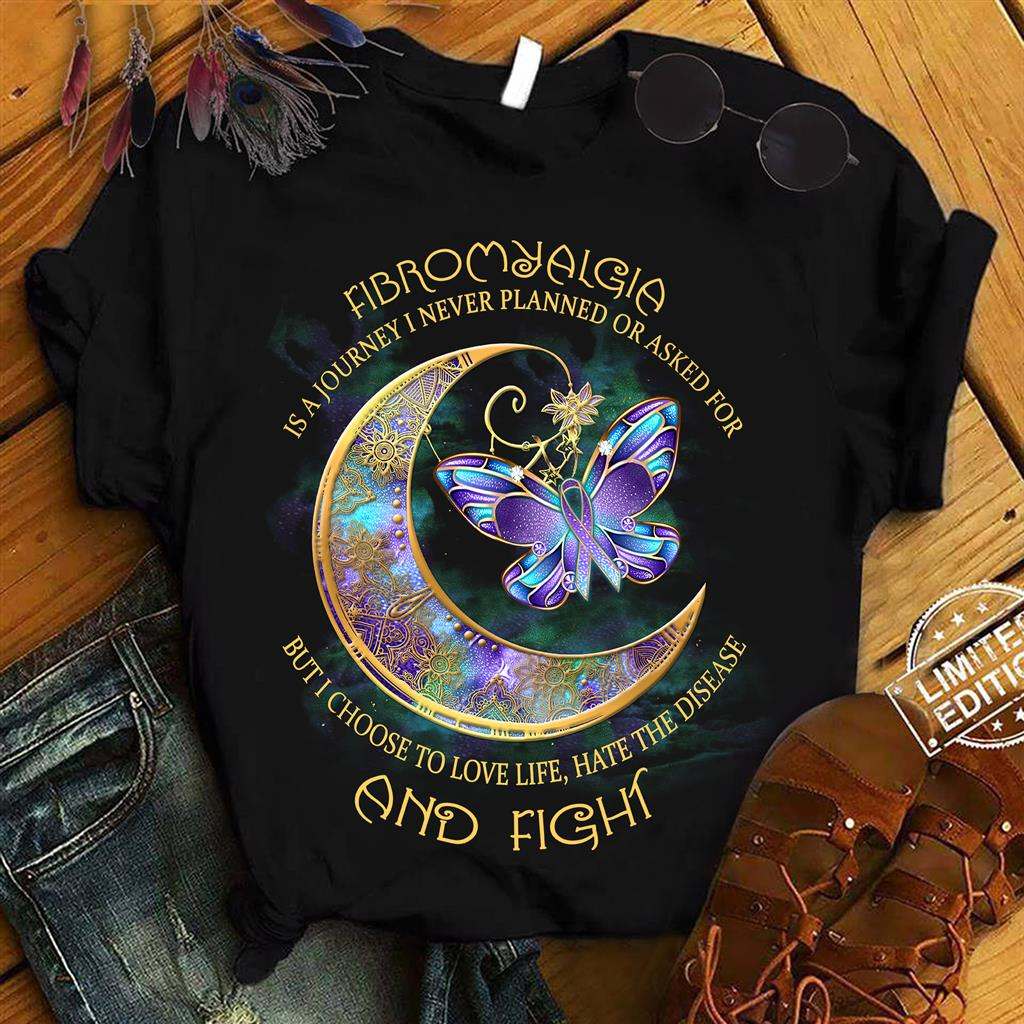 Fibromyalgia is a journey I never planned or asked for - The moon and butterfly, fibromyalgia awareness