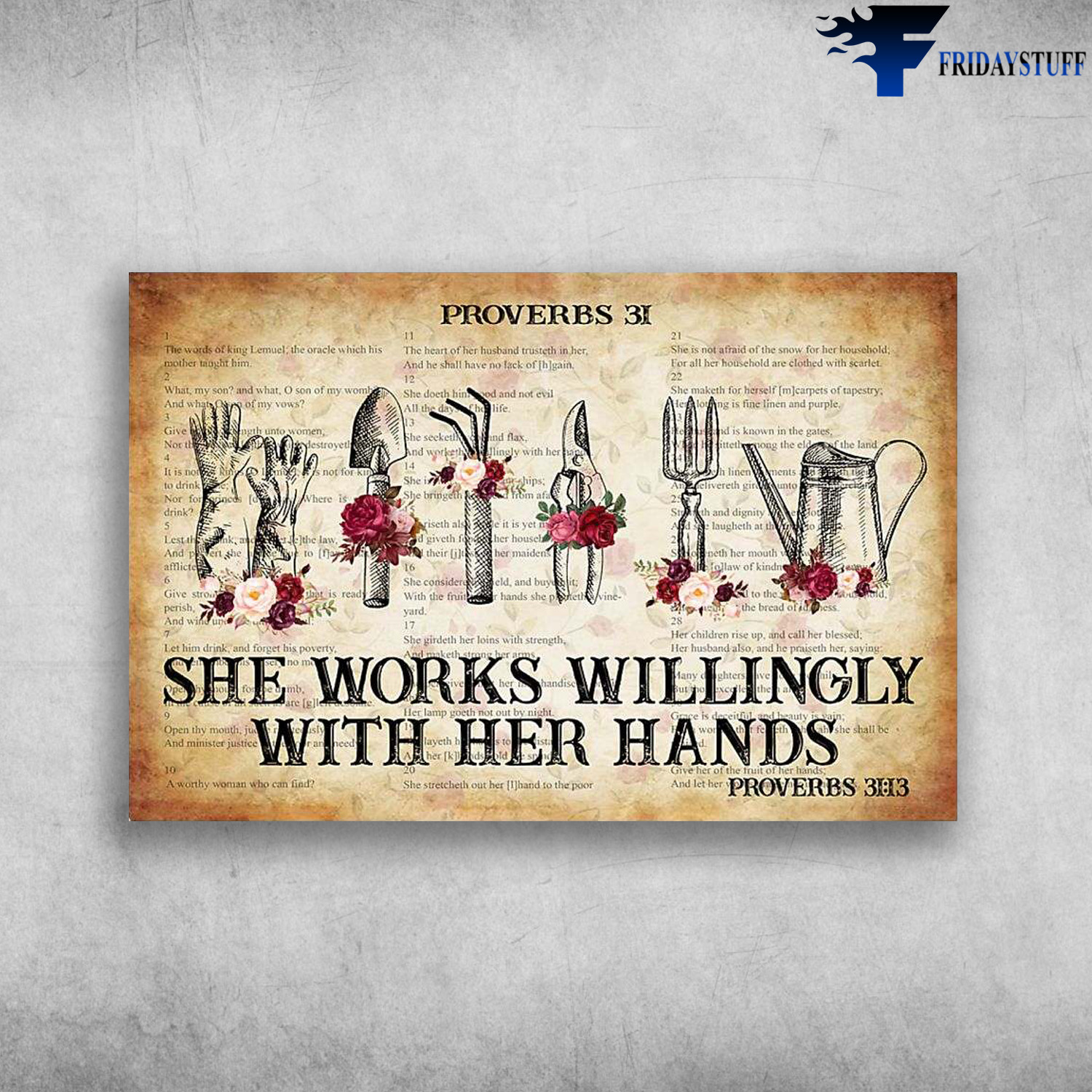 Garden Tools - Proverbs 31, She Works Willingly, With Her Hands