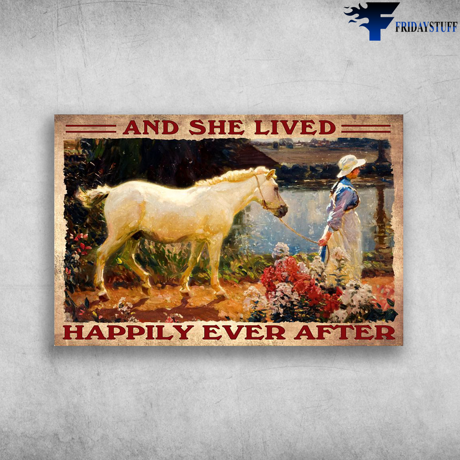 Girl And Horse - And She Lived, Happily Ever After