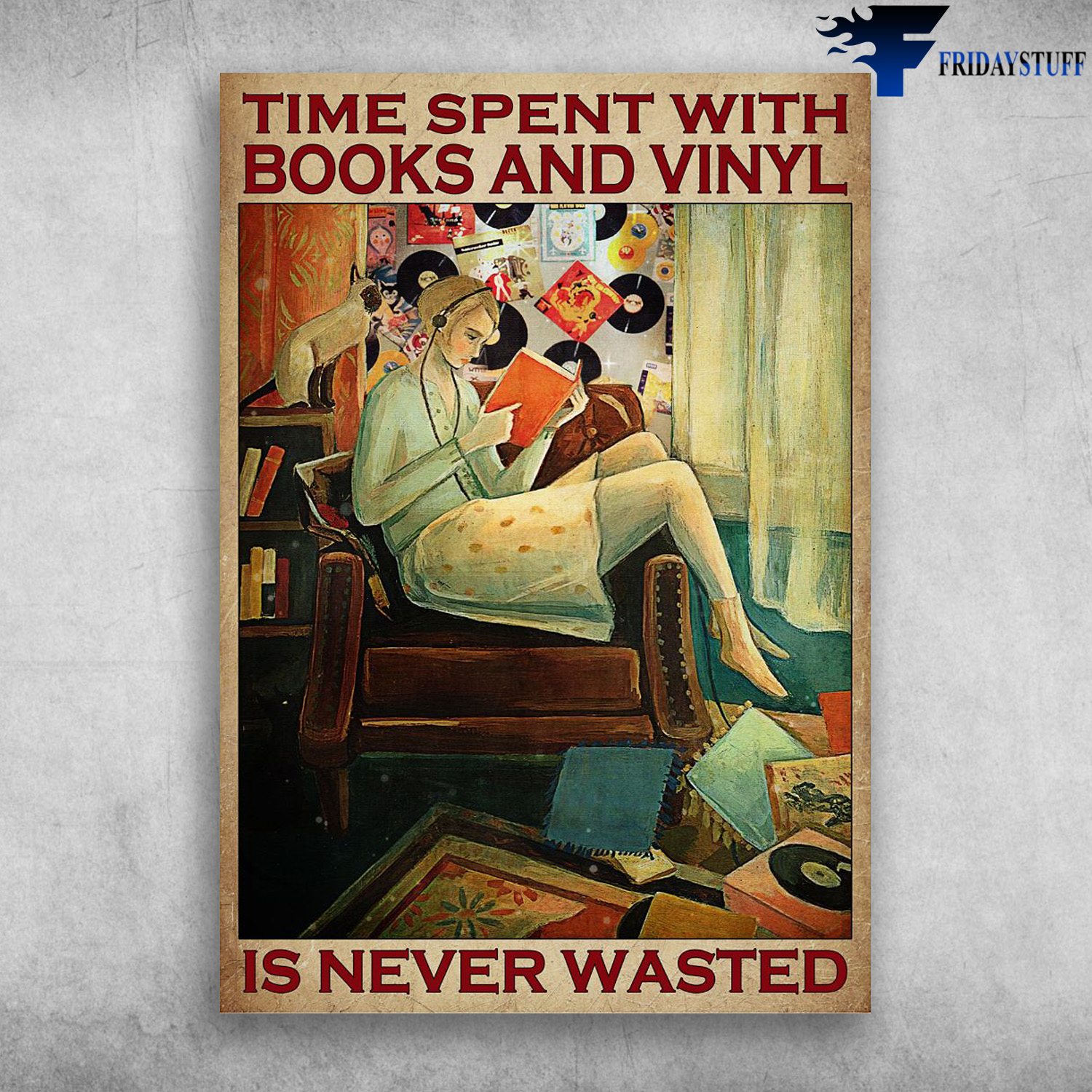 Girl Loves Book And Vinyl - Time Spent With Books And Wine, Is Never Wasted