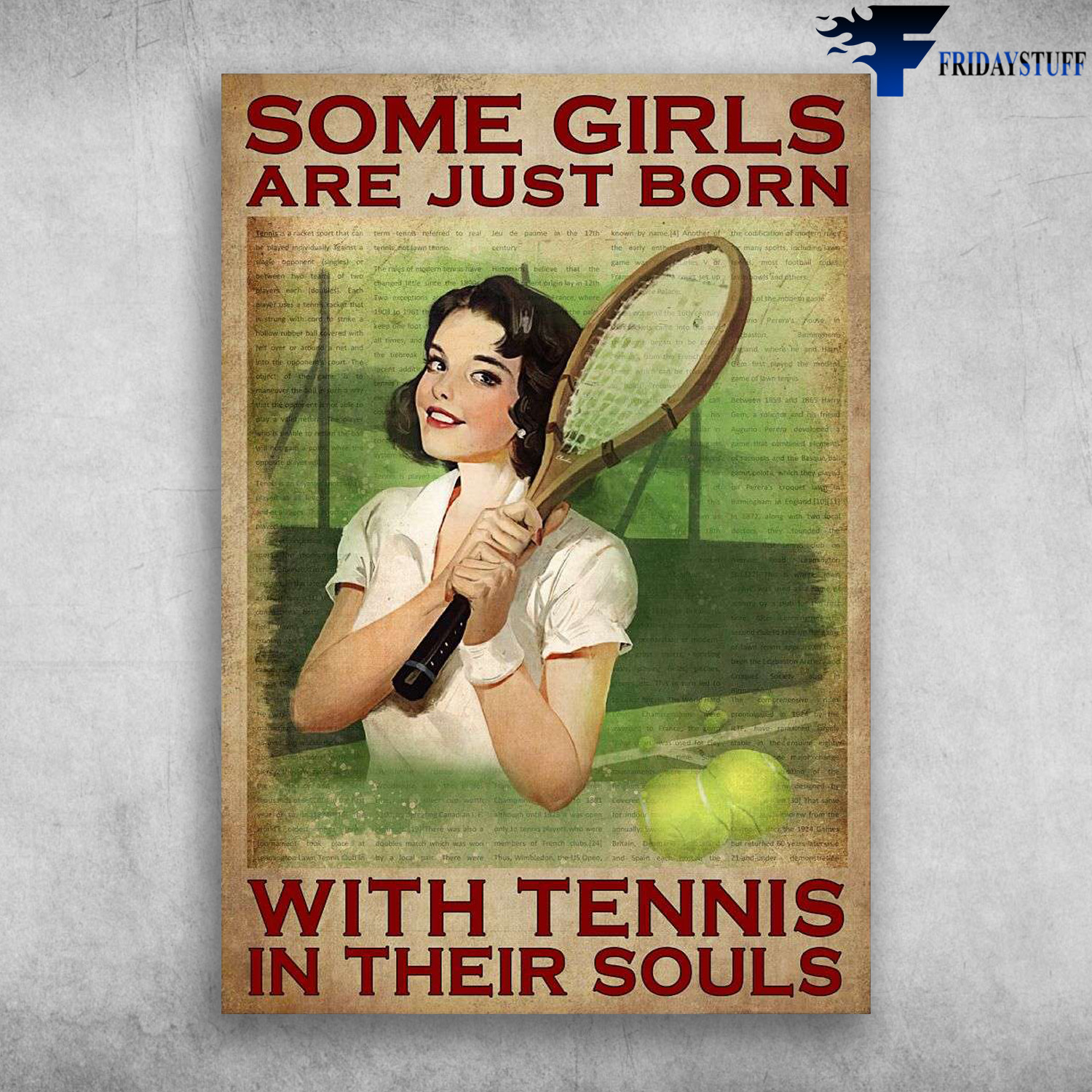 Girl Tennis, Lady Tennis Lover - Some Girls Are Just Born, With Tennis In Their Souls