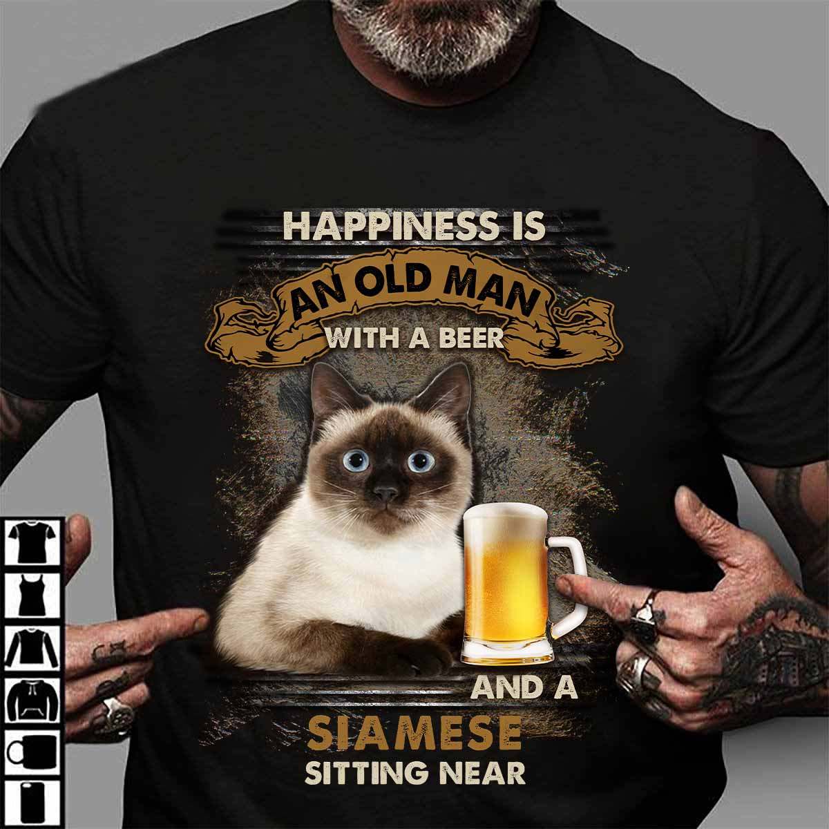 Happiness is an old man with a beer and a Siamese sitting near - Siamese cat
