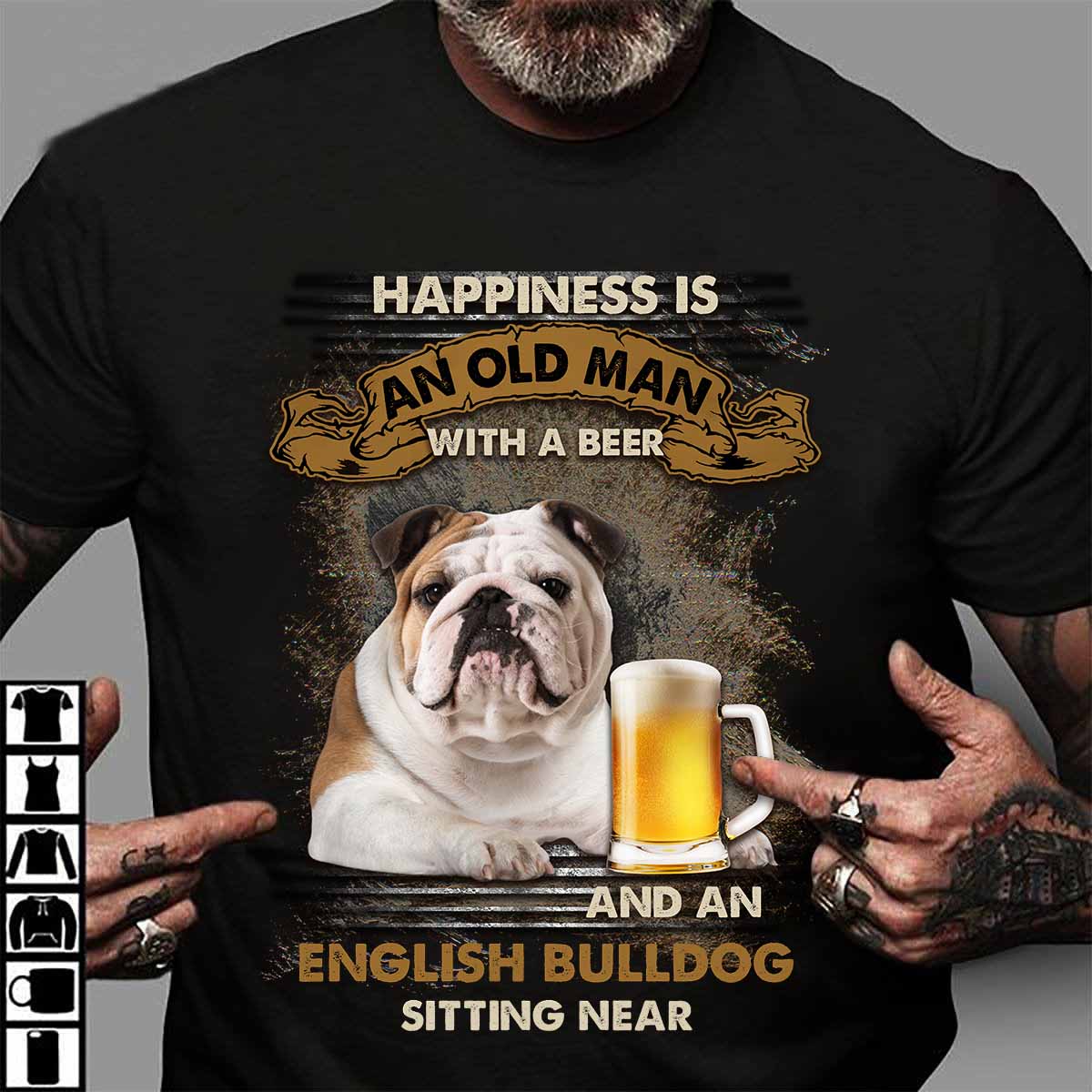 Happiness is an old man with a beer and an English bulldog sitting near - Bull dog and beer