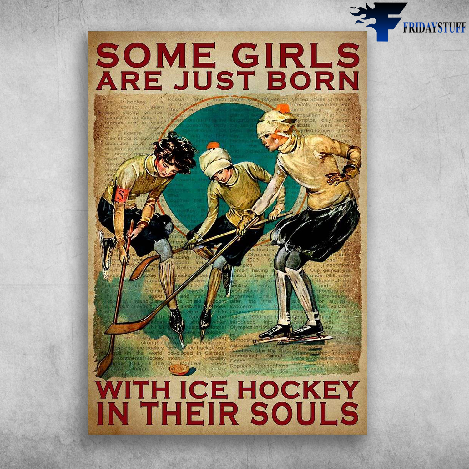 Hockey Player, Hockey Girl - Somegirls Are Just Born, With Ice Hockey In Their Souls, Ice Hockey