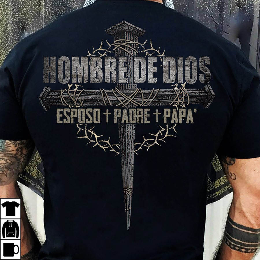 Hombre de dios - Esposo + padre + papa - Father's day gift