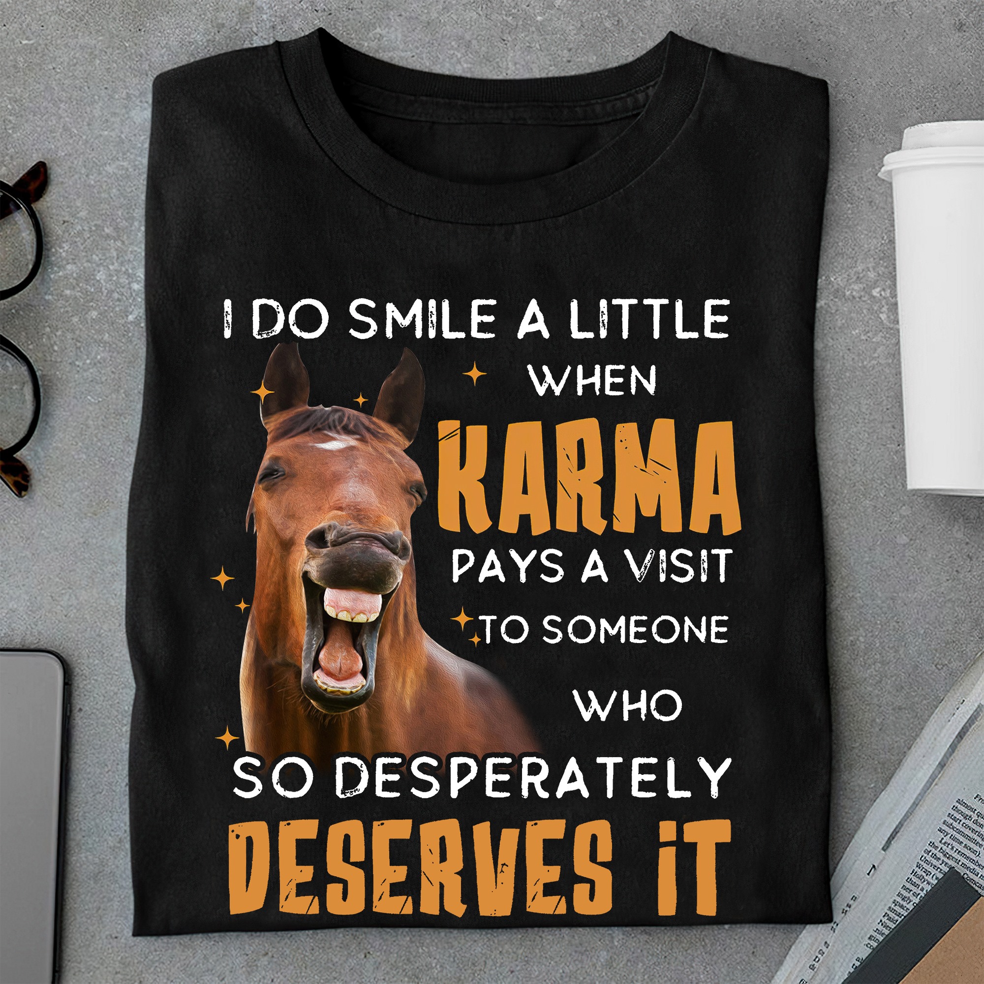 I do smile a little when karma pays a visit to someone who so desperately deserves it - Horse lover