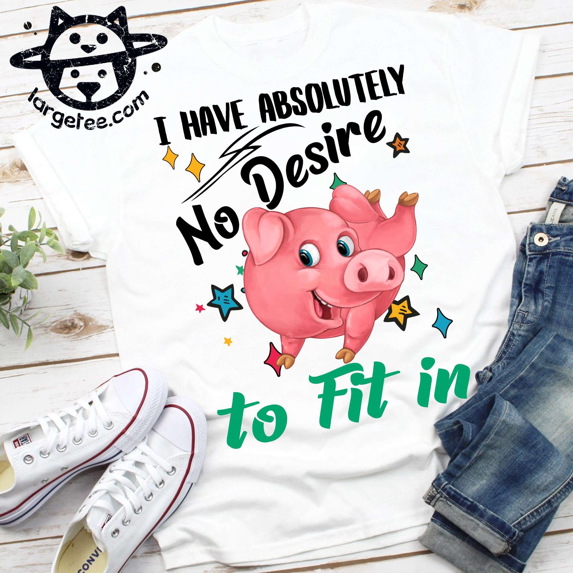 I have absolutely no desire to fit in - Funny pig, pig lover
