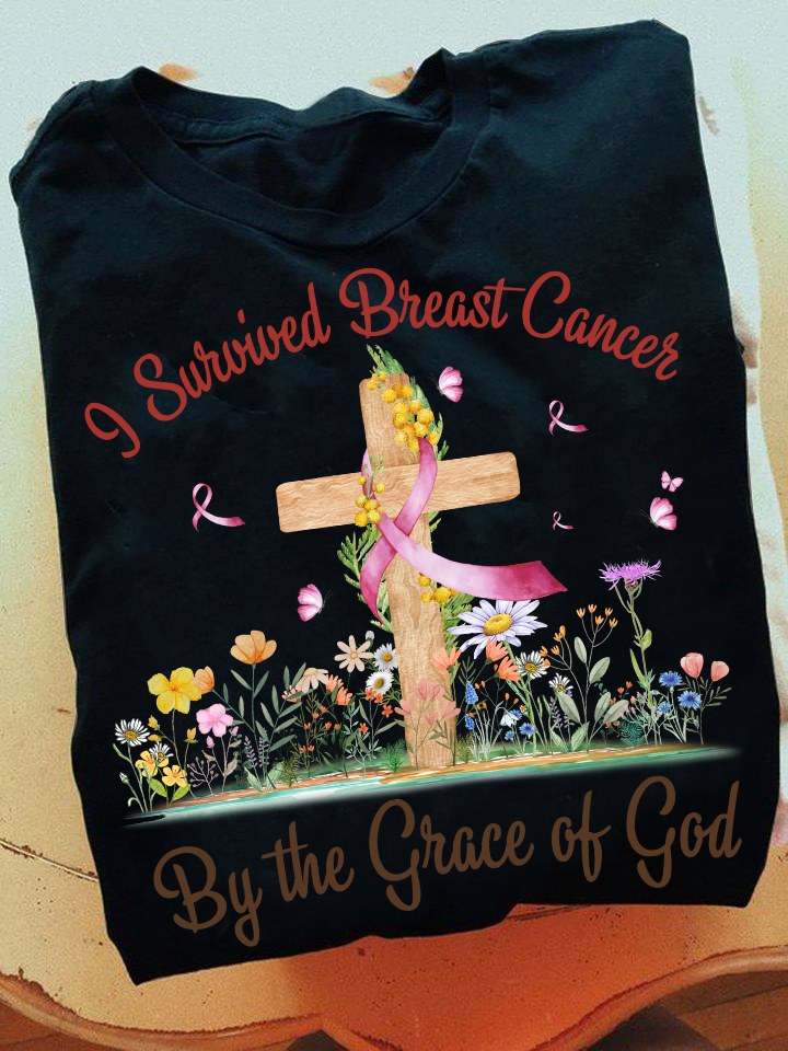 I survived breast cancer by the grace of god