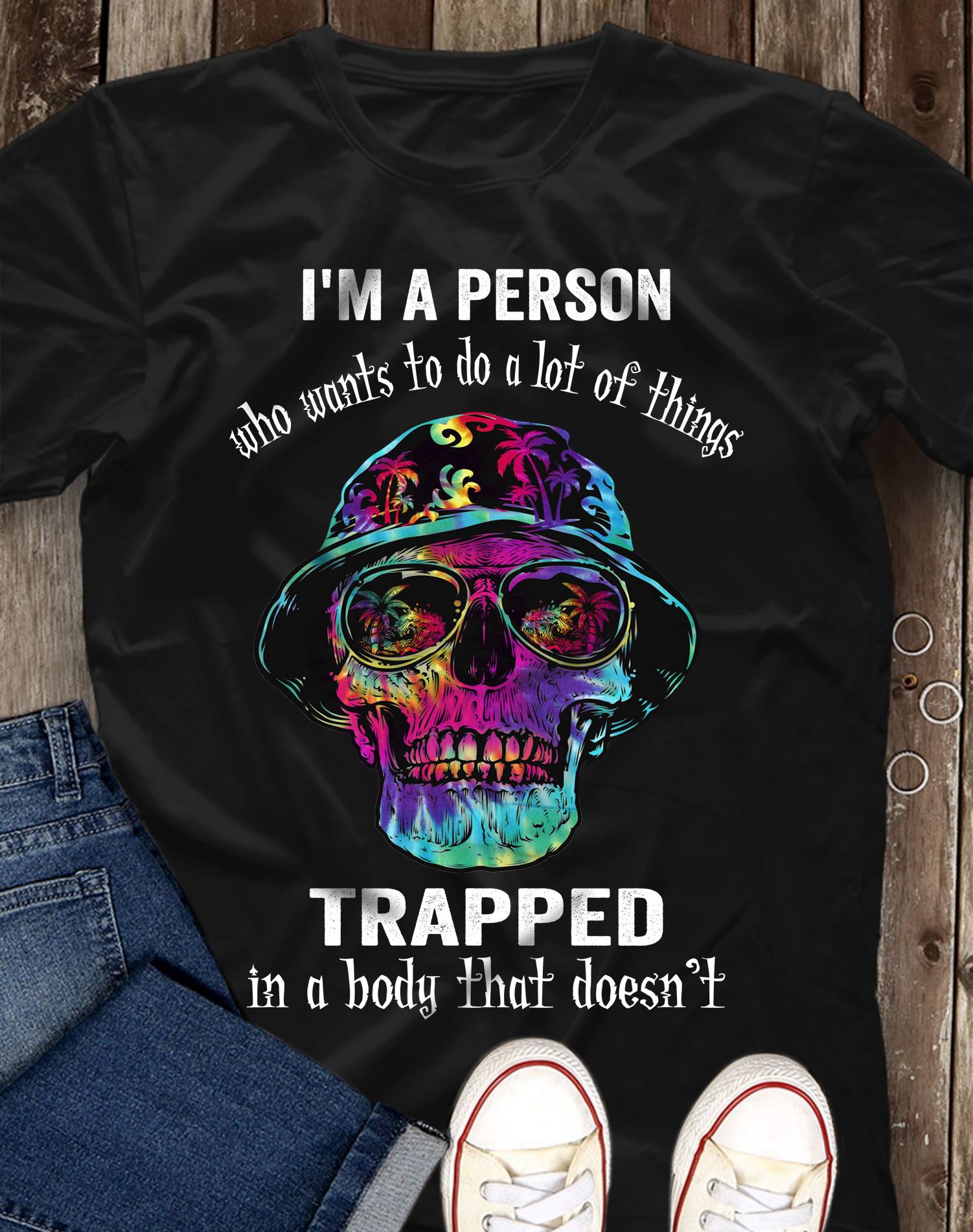 I'm a person who wants to do a lot of things trapped in a body that doesn't - Evil skullcap