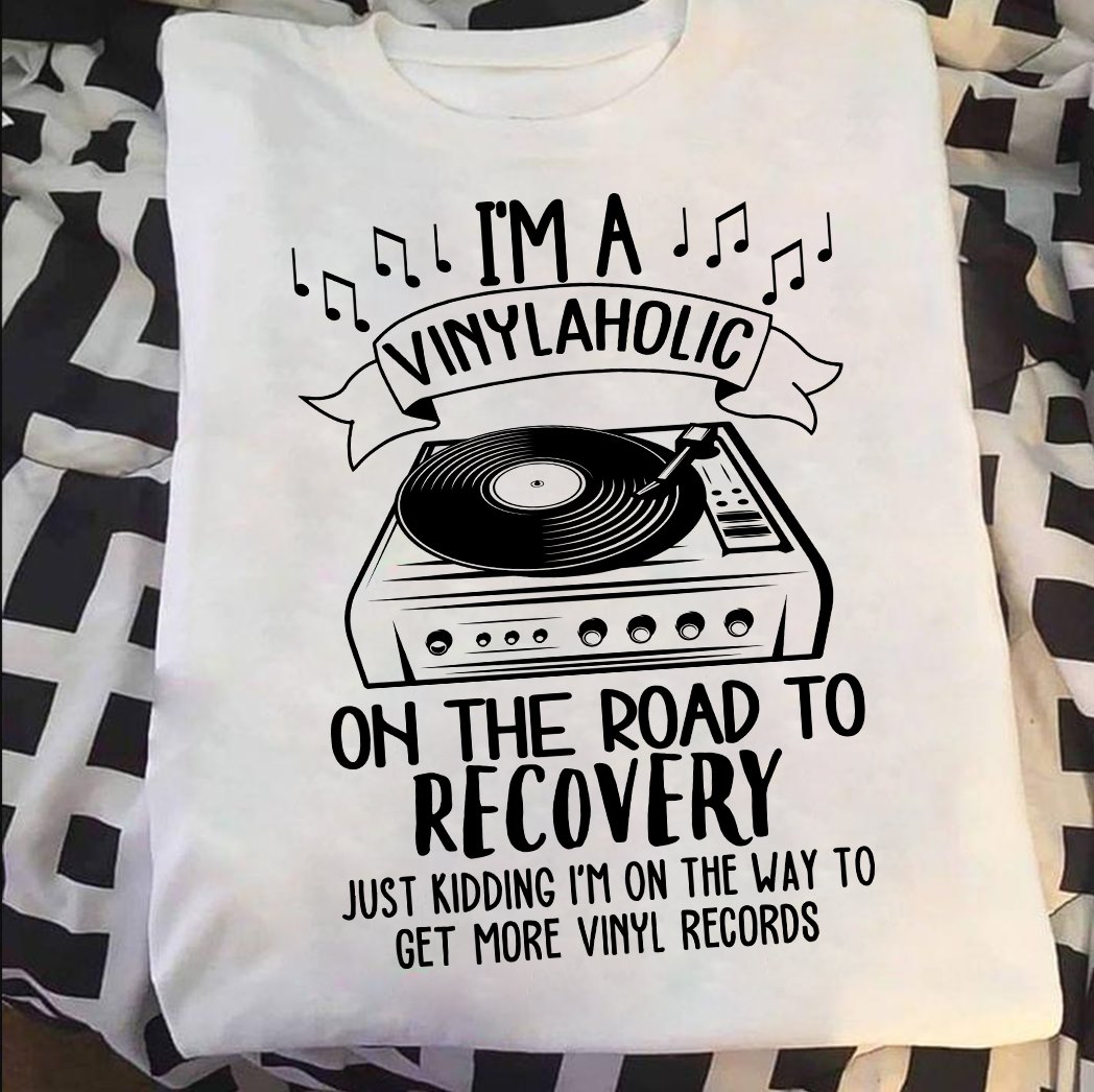 I'm a vinylaholic on the road to recovery, get more vinyl records