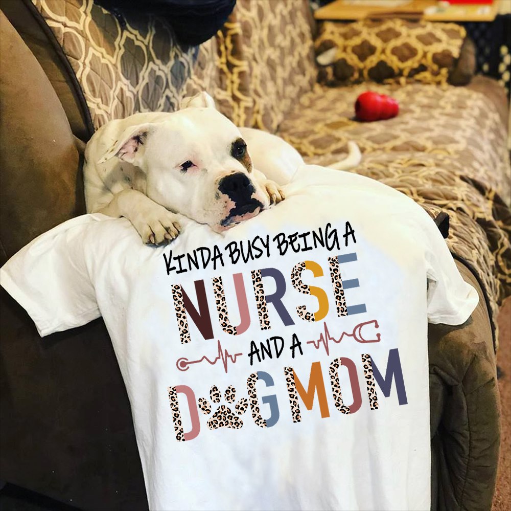 Kind busy being a nurse and a dog mom - Dog lover