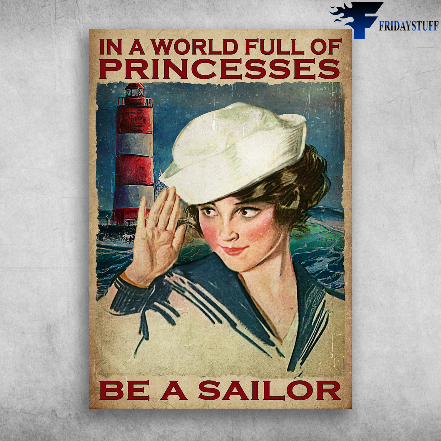 Lady Sailor - In A World Full Of Princesses, Be A Sailor