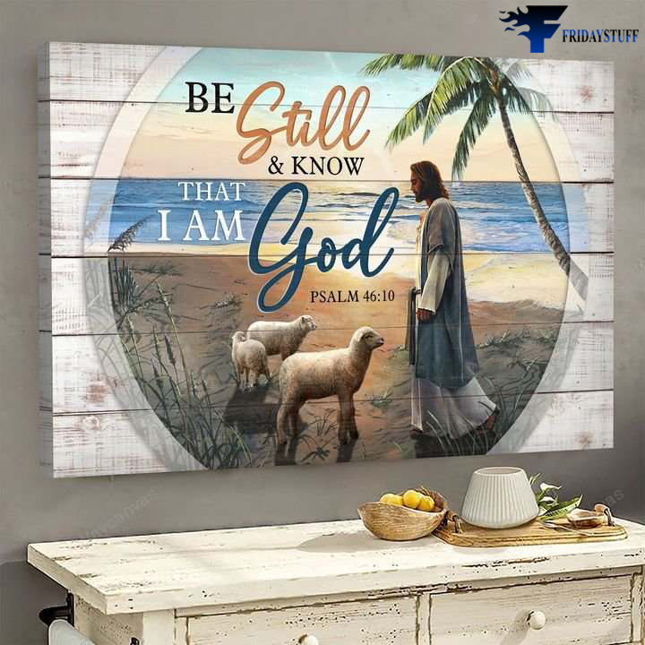 Lamb God, Jesus Beach - Be Still And Know That, I Am God