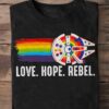 Love hope rebel - Lgbt community, lgbt rebel