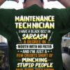Maintenance technician I have a black belt in sarcasm - Technician the job